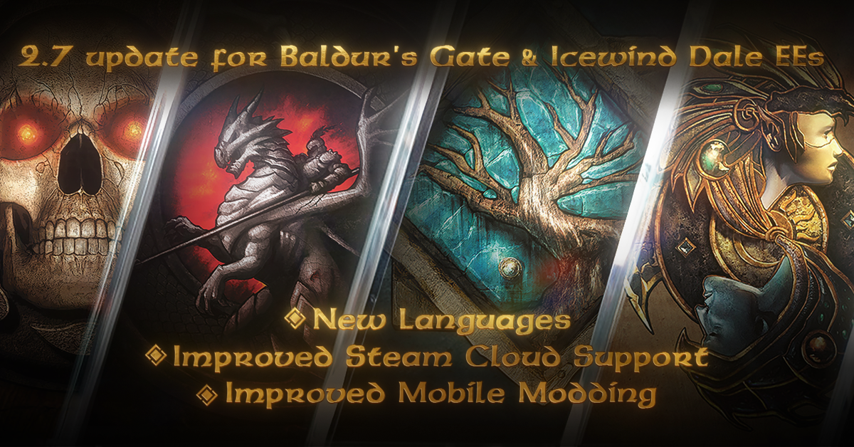 2.7 Baldur's Gate & Icewind Dale EEs Update
