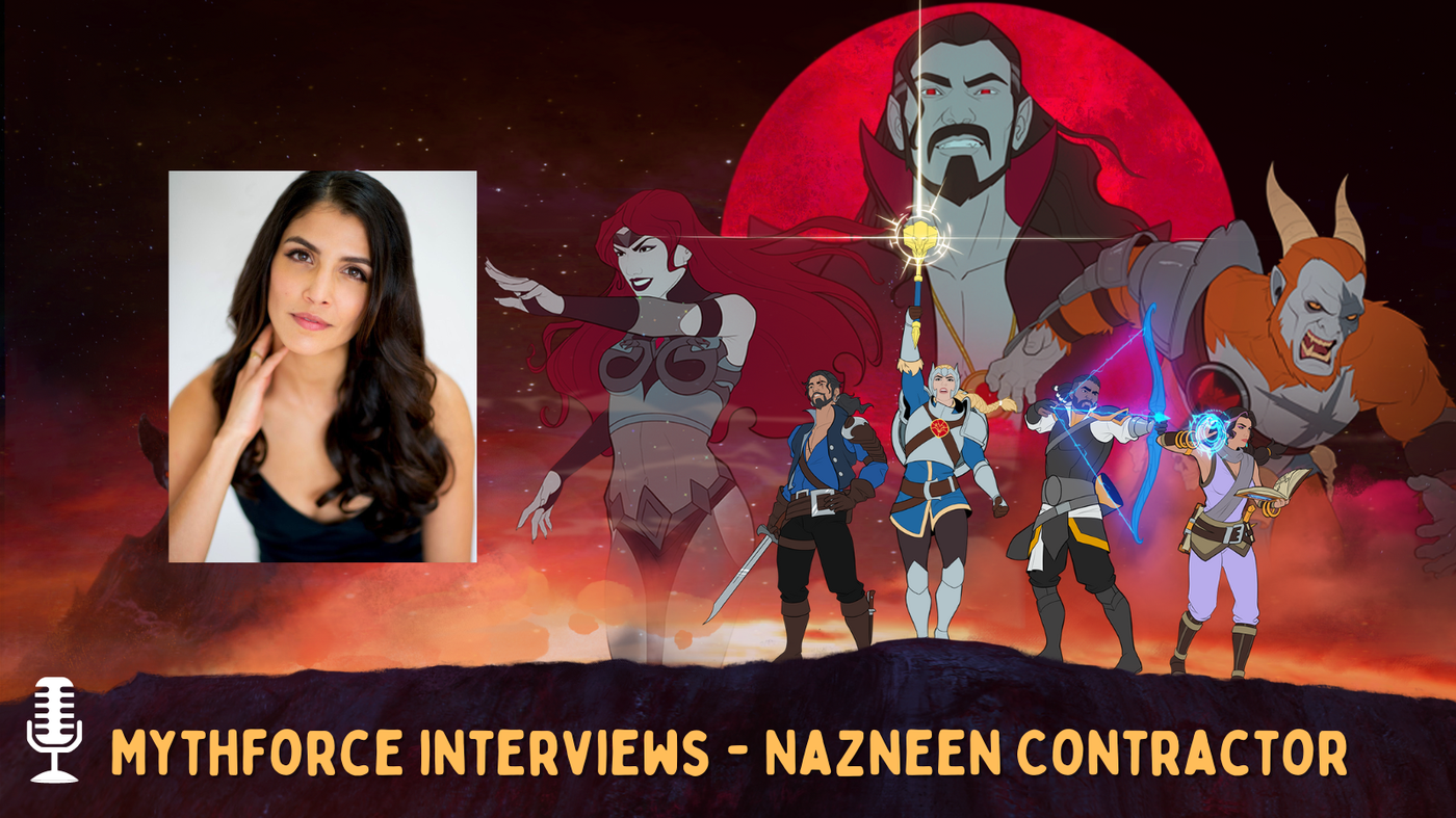 MythForce Interviews - Nazneen Contractor (Voice of Maggie)
