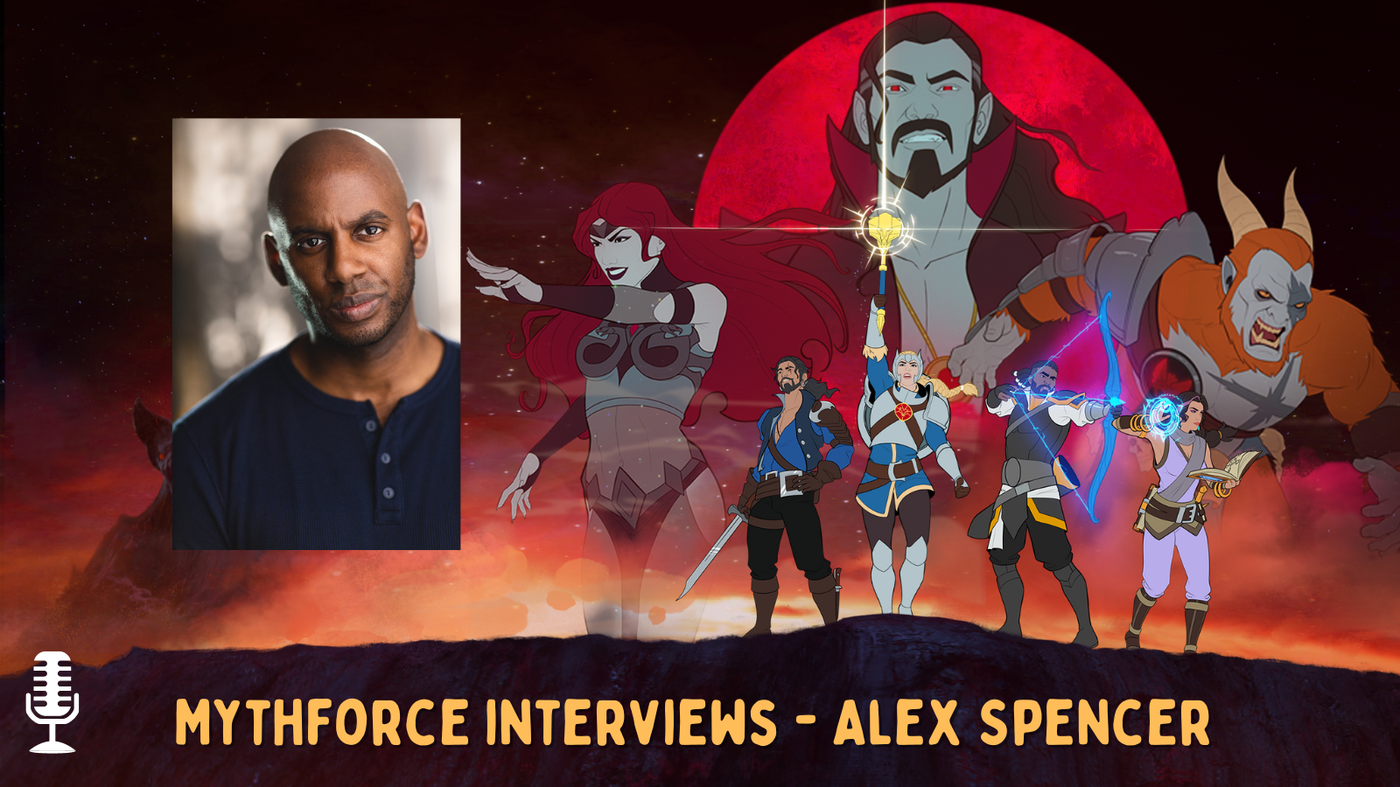 MythForce Interviews — Alex Spencer (Voice of Hawkins)